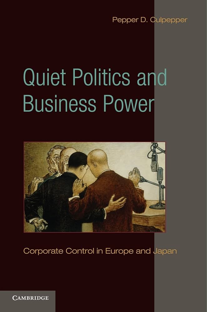 Cover of Quiet Politics and Business Power